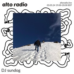 DJ sundog - 03.05.24