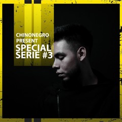 CHINONEGRO Special Serie #3