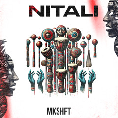 MKSHFT - NITALI ( Extended mix)