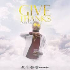 Jafrass - Give Thanks (Official Audio)