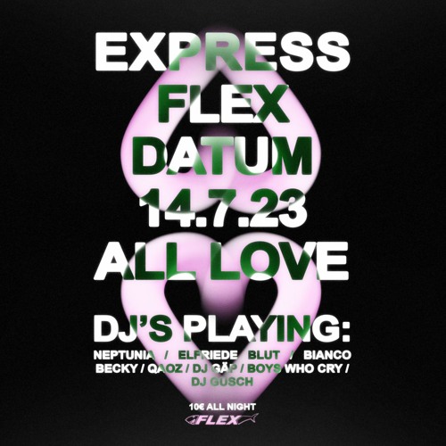LIVE for Express @ Flex Vienna (7/14/23)