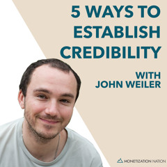 5 Ways to Establish Credibility