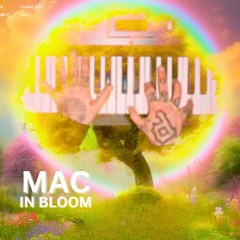 Mac In Bloom (tribute)