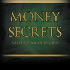 [Free] EPUB 📗 Money Secrets: A Little Book of Wisdom by  Jeff Arnold PDF EBOOK EPUB