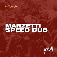 Marzetti - Speed Dub