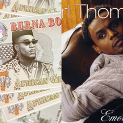 Burna Boy - Gum Body ft. Jorja Smith Remix Carl Thomas - I Wish