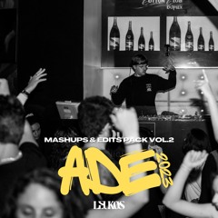 MASHUP & EDIT PACK VOL.2 ADE 2023  by LEUKØS