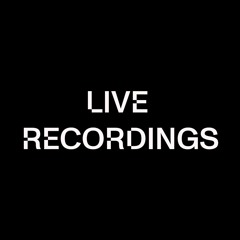 Live Recordings
