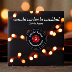 Cuando Vuelve la Navidad