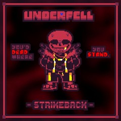 UNDERFELL: UST 100 - STRIKEBACK [FLAKED]