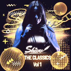 DJ SHIVV - THE CLASSICS VOL 1