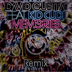 David Guetta ft. Kid Cudi Memories (Wilsondij remix Bass House)