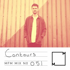 MFM Mix 051: Contours