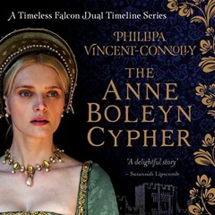 FREE PDF 📜 Timeless Falcon: A Novel of Anne Boleyn, Volume One by  Phillipa Vincent-