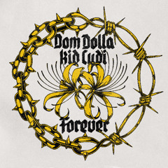 Forever (with Kid Cudi)