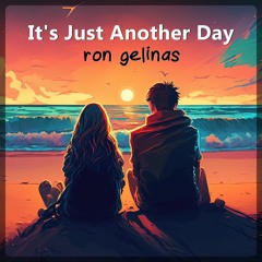 Ron Gelinas - It's Just Another Day [ROYALTY FREE MUSIC]