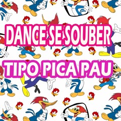 dance se souber tipo picapal