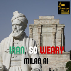 Milan AI - Iran, So Weary (Duet Version)