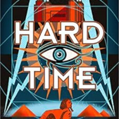 [Download] KINDLE 💝 Hard Time: a bestselling time-travel adventure like no other (Th