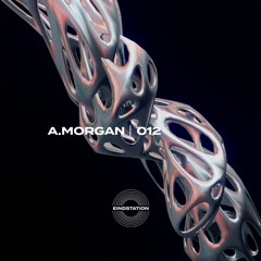 Eindstation Podcast #012 - A.Morgan