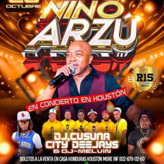 Nino Arzu En Vivo Houston Tx - Cusuna City Deejays