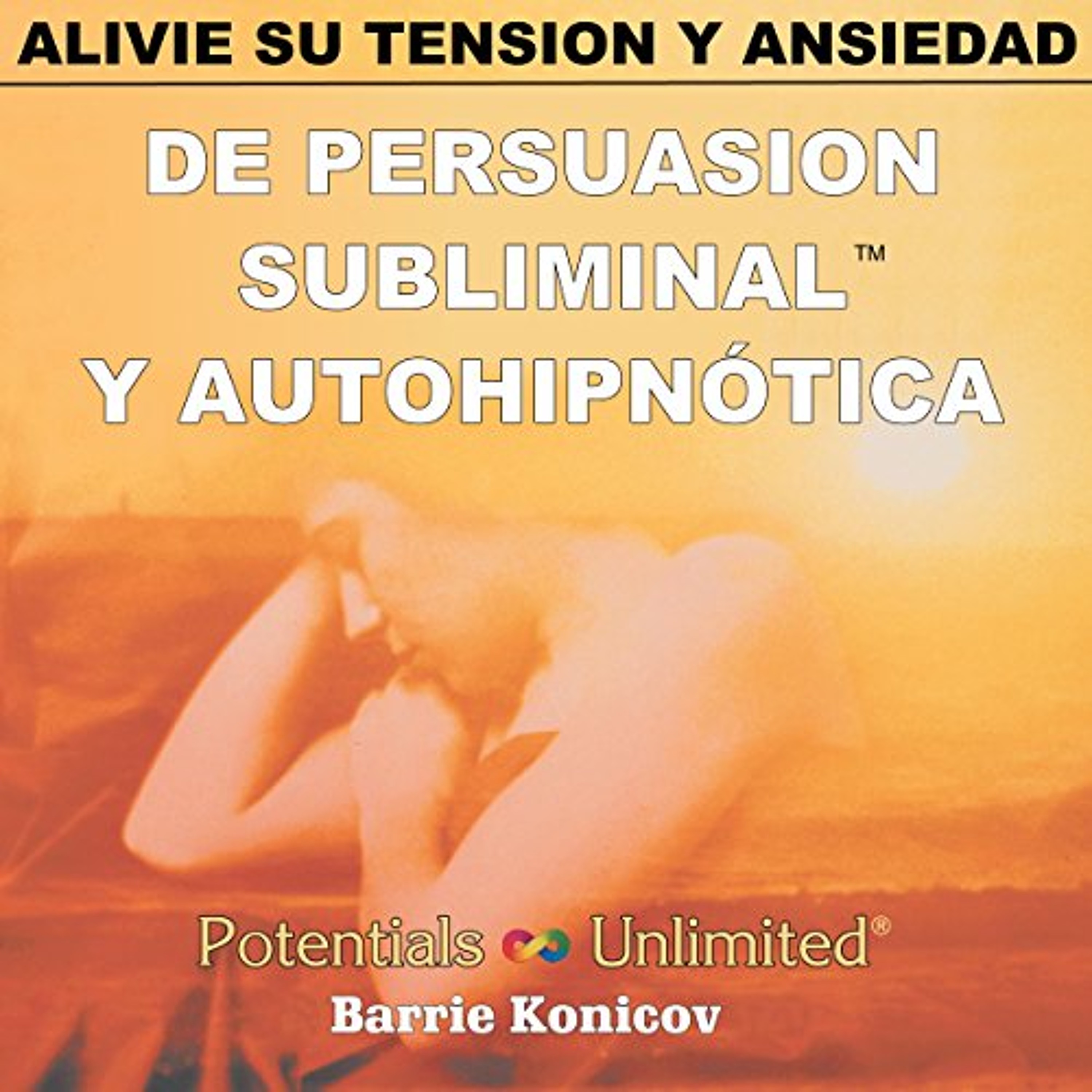 Alivie Su Tension y Ansiedad [Relieve Stress & Anxiety] (Audiolibro) | Prueba Gratis