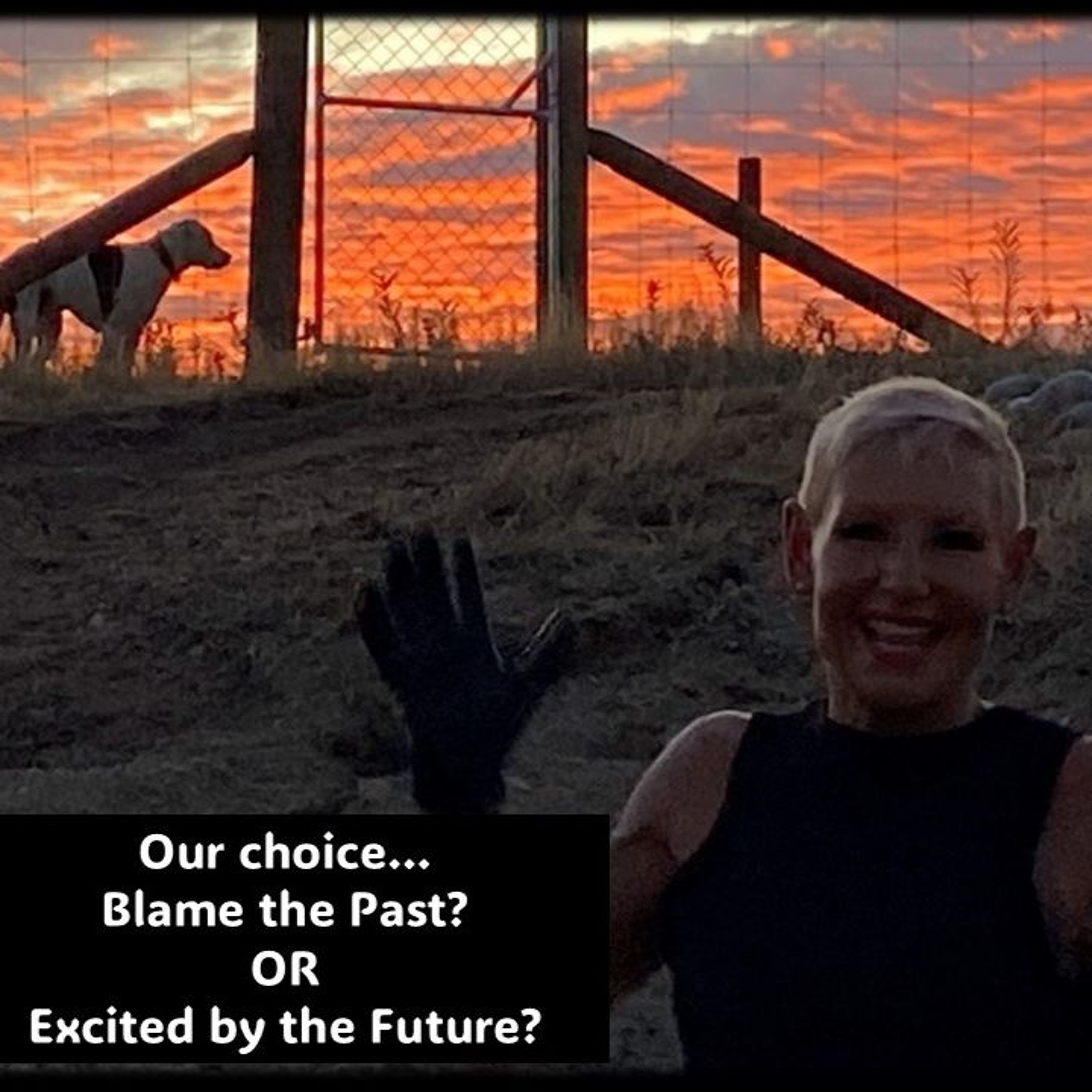 Blame The Past Or Get Wiser Because Of It...with Rowie McEvoy