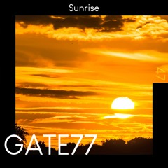 GATE77 - Sunrise [Deep House]