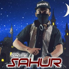 DJ SAHUR Ayo Kita Sahur Original Remix FULLBASS Terbaru 2020