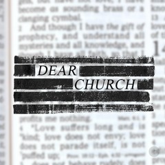 Dear Church | Dear Corinth