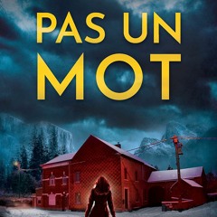 Pas un mot: Un thriller addictif au suspense captivant (Les enquêtes de Jenna Alton & David Kane) (French Edition)  en format mobi - des0STqGCi