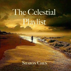 The Celestial Playlist