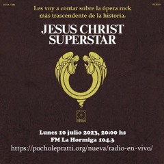 Jesus Christ Superstar - La historia de la mejor opera rock. Parte 2