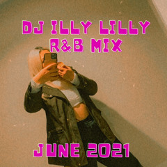 June 2021 Random R&B Mix