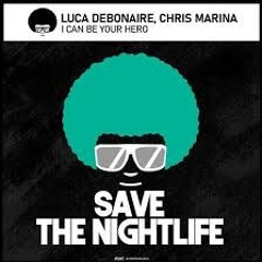 Luca-Debonaire I Can be your hero