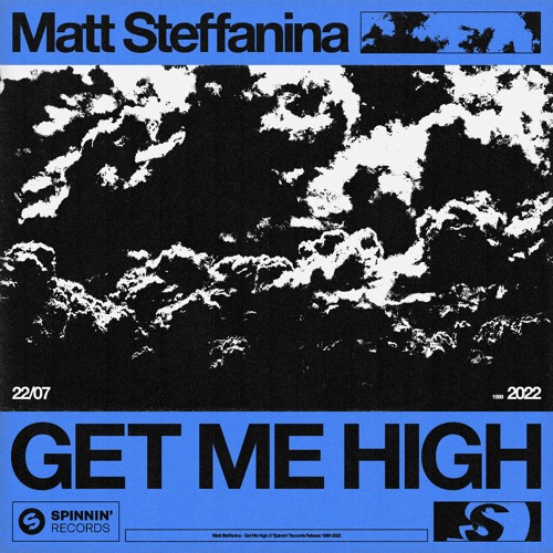 Stream Matt Steffanina - Get Me High by Spinnin' Records | Listen online  for free on SoundCloud