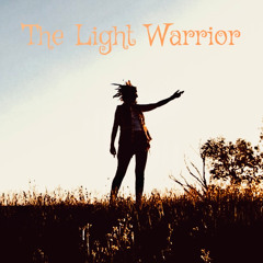 The Light Warrior & Video Link