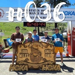 #036 Western States 2022 with Naminemu and Akira Yamada (前編)