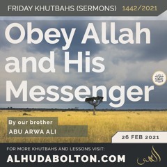 Obey Allah And His Messenger