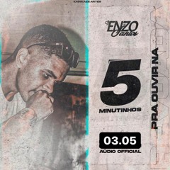 5 MINUTINHOS PRA OUVIR NA REVOADA - MC´S GW, JAJAU = DJ ENZO SANTOS