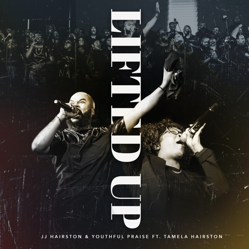Lifted Up (feat. Tamela Hairston) [Live]