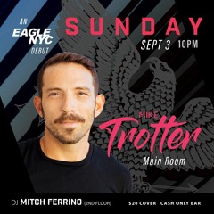 Mike Trotter Live @ The Eagle NYC - MDW 2023