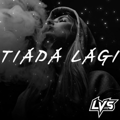 Mayang Sari - Tiada Lagi (LVS Remix)