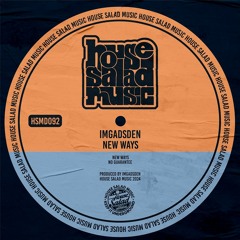 HSMD092 IMGADSDEN - No Guarantee [House Salad Music]