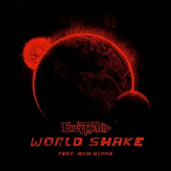 WORLD SHAKE (FEAT. ASH BLOND)
