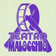 Rendezvous Film Club x Teatro Malocchio