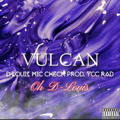 D-Louis Mic Check Prod. YCC Rad