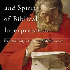 [ACCESS] KINDLE PDF EBOOK EPUB The Letter and Spirit of Biblical Interpretation: From