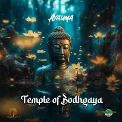 Ayauma - Temple of Bodhgaya (Set 2023)