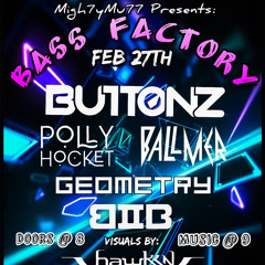 BASS FACTORY (2-27-2025)